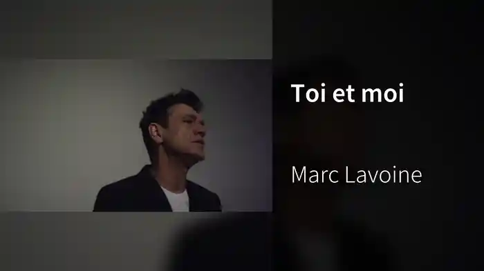 Toi et moi