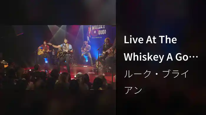 Live At The Whiskey A Go Go (ACM Sessions)