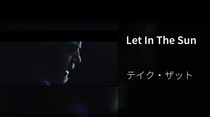 Let In The Sun