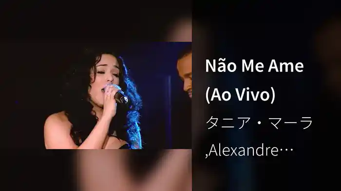 Não Me Ame (Ao Vivo)