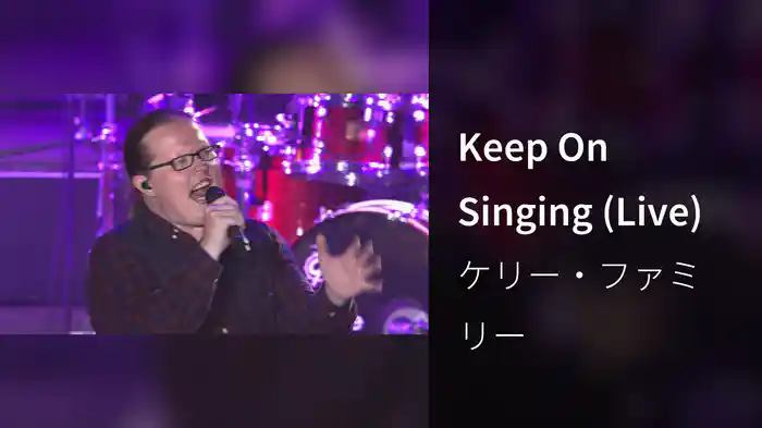 Keep On Singing (Live)