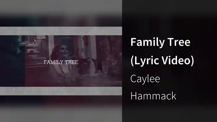 Family Tree (Lyric Video)