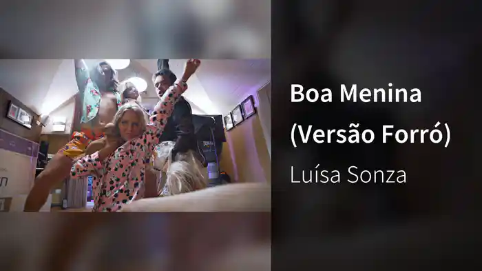 Boa Menina (Versão Forró)