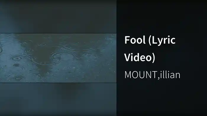 Fool (Lyric Video)