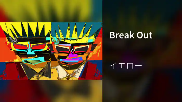 Break Out