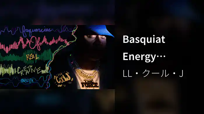 Basquiat Energy (Pseudo Video)
