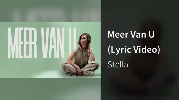 Meer Van U (Lyric Video)
