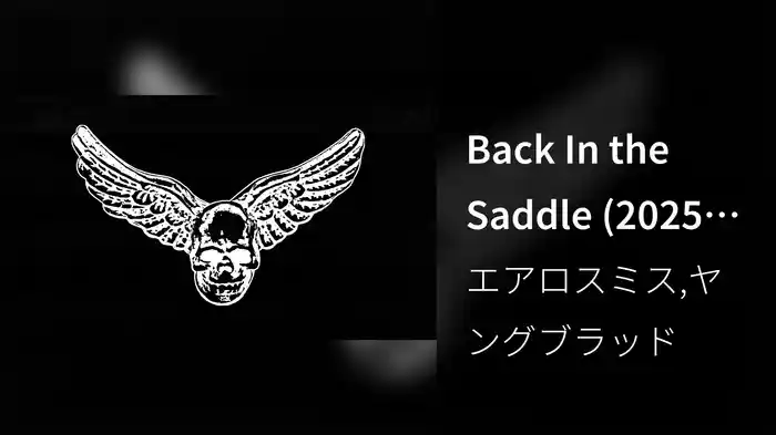 Back In the Saddle (2025 Mix / Audio)
