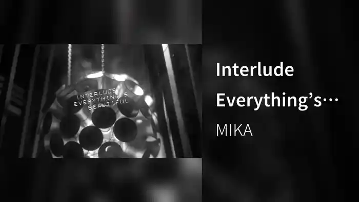Interlude Everything’s Beautiful (Visualizer)