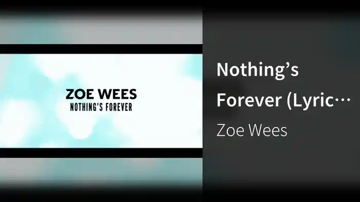 Nothing’s Forever (Lyric Video)