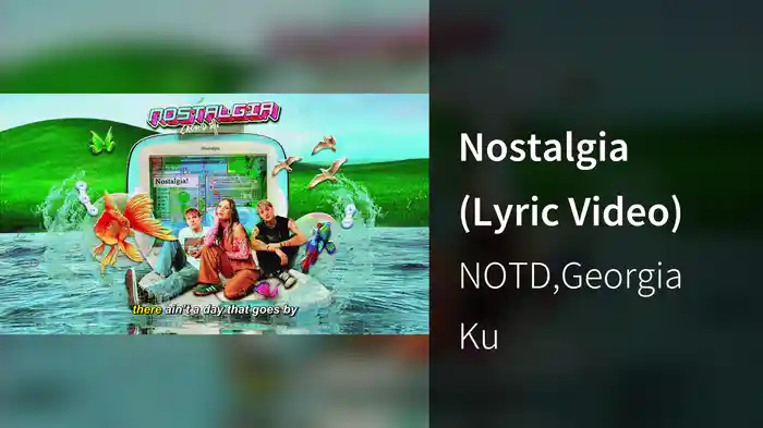 Nostalgia (Lyric Video)