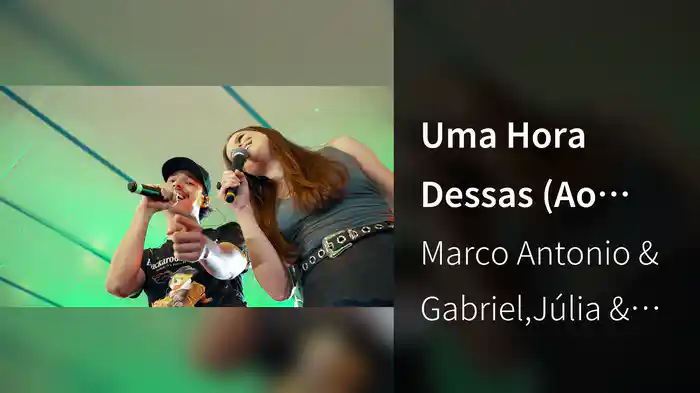 Uma Hora Dessas (Ao Vivo No Mato Grosso Do Sul / 2024)