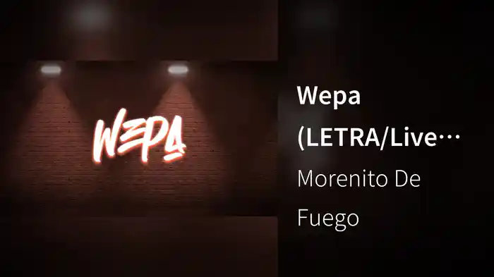 Wepa (LETRA/Live Sessions)