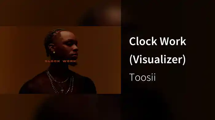 Clock Work (Visualizer)