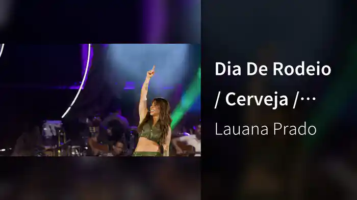 Dia De Rodeio / Cerveja / Pura Emoção (Ao Vivo Em Belo Horizonte / 2025)