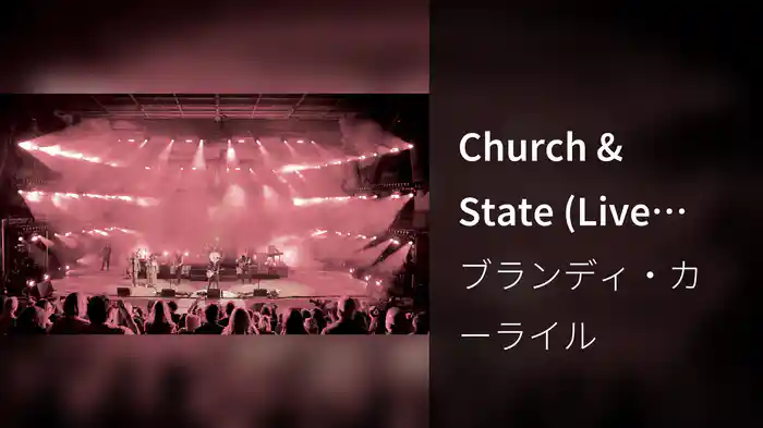Church & State (Live From Red Rocks)