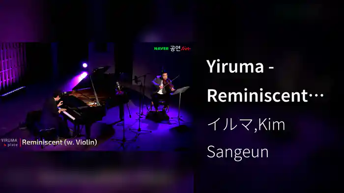 Yiruma - Reminiscent With A Violin (Live)