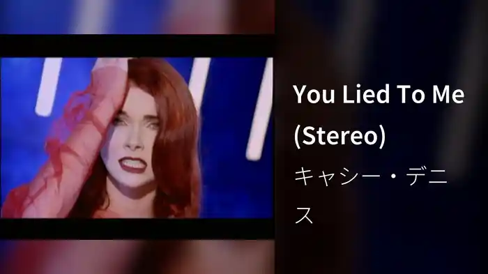 You Lied To Me (Stereo)