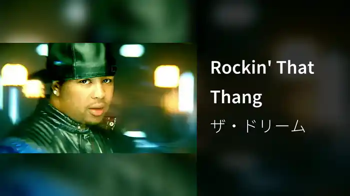 Rockin' That Thang