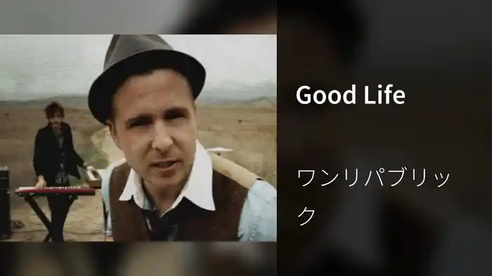 Good Life