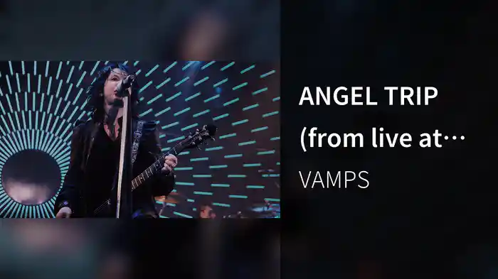 ANGEL TRIP (from live at Zepp Tokyo 2015)