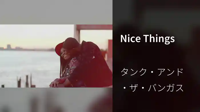 Nice Things