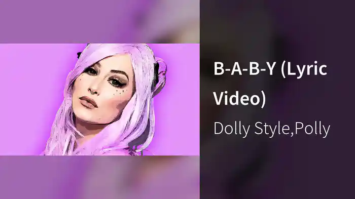 B-A-B-Y (Lyric Video)
