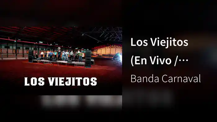 Los Viejitos (En Vivo / LETRA)