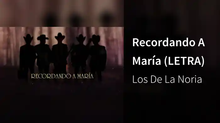 Recordando A María (LETRA)