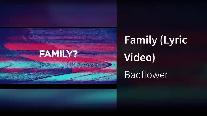 Family (Lyric Video)