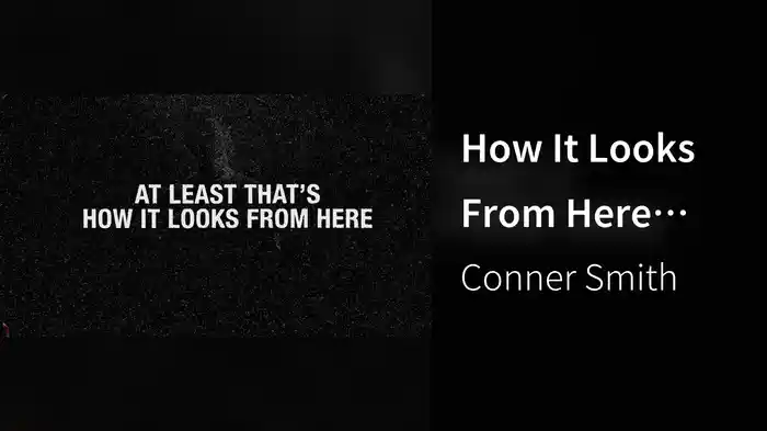 How It Looks From Here (Lyric Video)