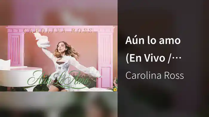 Aún lo amo (En Vivo / LETRA)