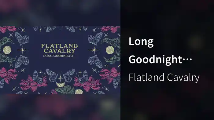 Long Goodnight (Lyric Video)