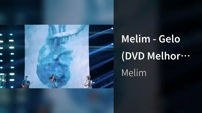 Melim - Gelo (DVD Melhor De Três) (Ao Vivo Em São Paulo / 2023)