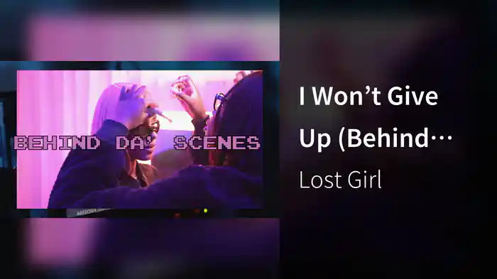 I Won’t Give Up (Behind The Scenes)