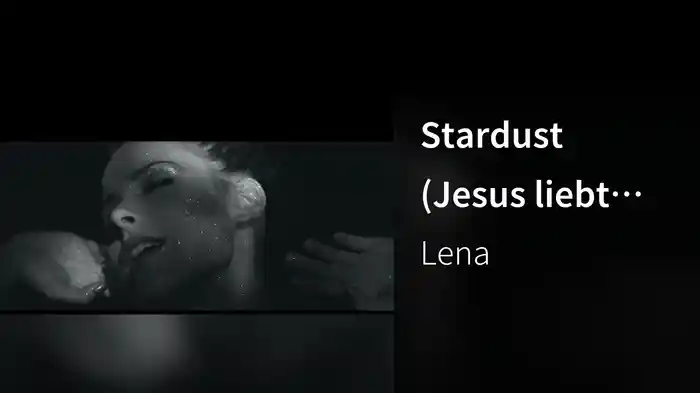 Stardust (Jesus liebt mich Edit)