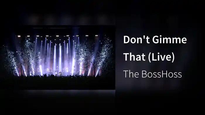 Don't Gimme That (Live)