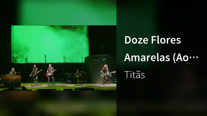 Doze Flores Amarelas (Ao Vivo)
