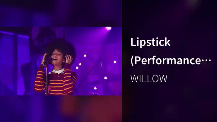 Lipstick (Performance Video)