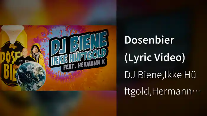 Dosenbier (Lyric Video)