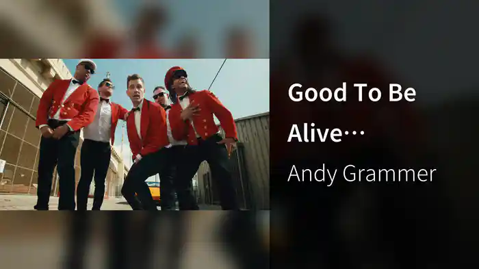 Good To Be Alive (Hallelujah)