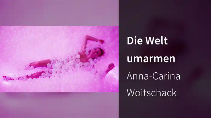 Die Welt umarmen