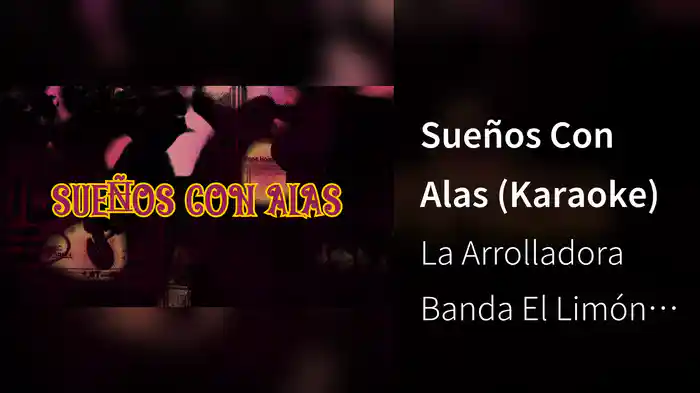 Sueños Con Alas (Karaoke)