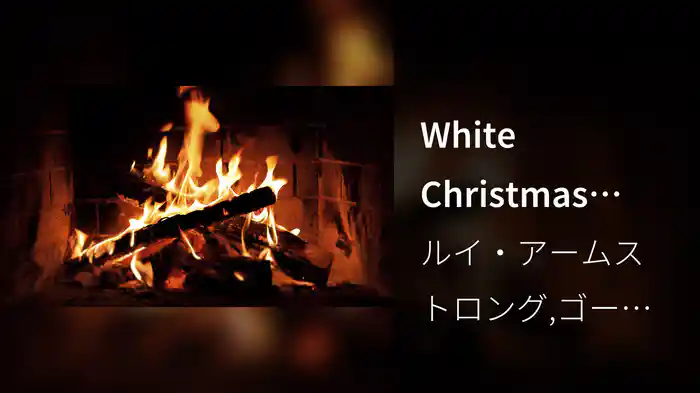 White Christmas (Louis' Official Yule Log)