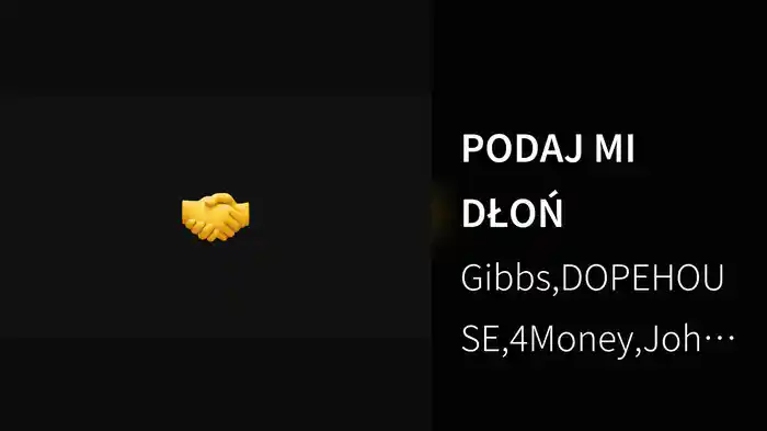 PODAJ MI DŁOŃ