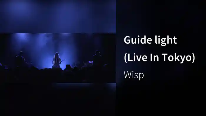 Guide light (Live In Tokyo)