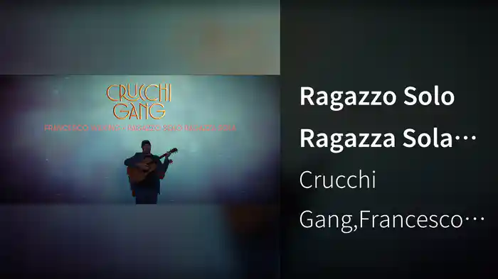 Ragazzo Solo Ragazza Sola (Lyric Video)