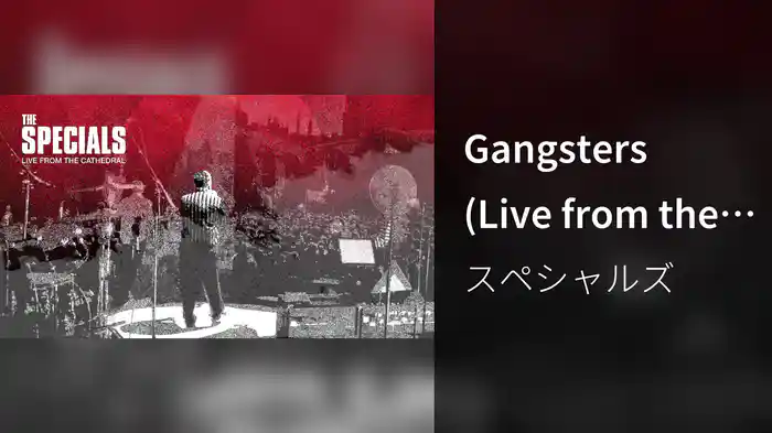 Gangsters (Live from the Cathedral / Visualiser)