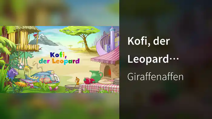 Kofi, der Leopard (Kapitel 2 / Lyric Video)