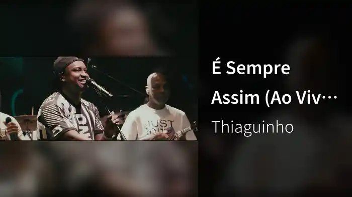 É Sempre Assim (Ao Vivo Em São Paulo / 2025)